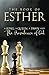 The Book of Esther: A King,...