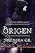 El origen by Stefania Gil