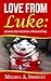 Love from Luke: Lessons Learned from a Recued Dog