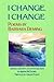 I Change, I Change