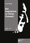 Din Kapitalizm ve Gülen Cemaati by Yusuf Akdağ