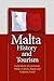 Malta History and Tourism: ...
