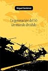 La generación del...
