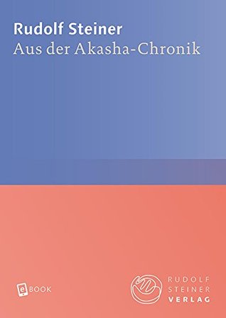 Aus der Akasha-Chronik (Kindle Edition)
