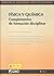 Física y química. Complementos de formación disciplinar by Manuel Trave