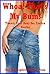 Whoa! That's My Bum! Twenty First Anal Sex Erotica Stories