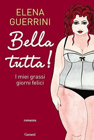 Bella tutta! (Hardcover)