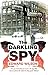 The Darkling Spy (Catesby #3)