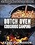 Dutch Oven Cookbook Camping by Katya Johansson