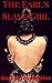 The Earl's Slave Girl