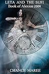 Leta and the Sufi: 2004 (Books of Alexios #3)