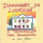 Dinossauros da Lourinhã e paleontologia para principiantes
