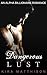 Dangerous Lust (Dark Lust #2)