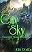 The City in the Sky: A Genevieve Stone Adventure (The Genevieve Stone Adventures Book 2)