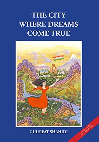 The City Where Dreams Come True (Kindle Edition)