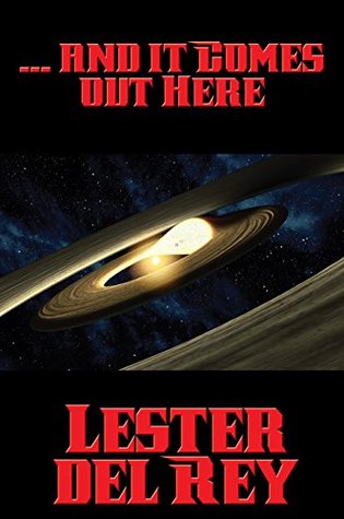 ... and it Comes out Here (Kindle Edition)