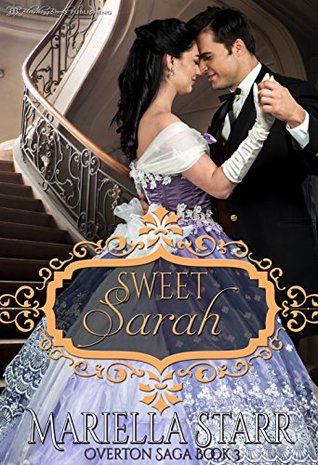 Sweet Sarah (Overton Saga Book 3)