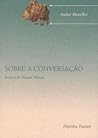 Sobre a Conversação Sobre a Conversação