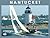 Nantucket: A Sailing Community