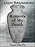 Rumors of My Death