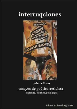 Interruqciones: Ensayos de política activista