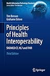Principles of Health Interoperability: SNOMED CT, HL7 and FHIR