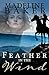 Feather in the Wind by Madeline Baker
