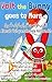 Volt the Bunny goes to Mars: A Bilingual Book in English and Arabic (Early Readers, Funtime Short Story For Kids, Kids Books, Funtime Bedtime Story For The Little Ones)