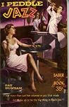 I Peddle Jazz by Pat Bunyan