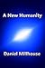 A New Humanity