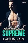 The Galleria Supreme: Book 9 The Galleria Supreme: Book 9