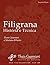 Filigrana: História e Técnica (Portuguese Edition)