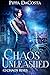 Chaos Unleashed (Chaos Rise...