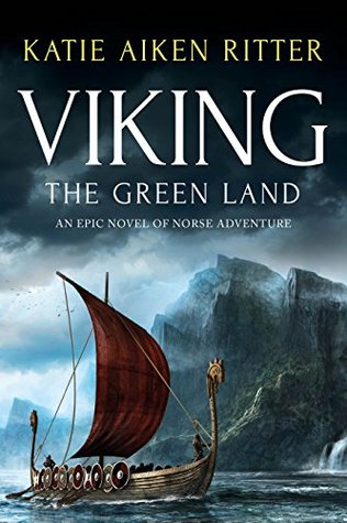 Viking: The Green Land (Norse Adventure #3)