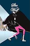 She Wolf Volume 1 by Rich Tommaso