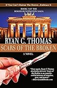 Scars of the Broken