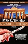 Book cover for Scars of the Broken (The Roger Huntington Saga, #3)