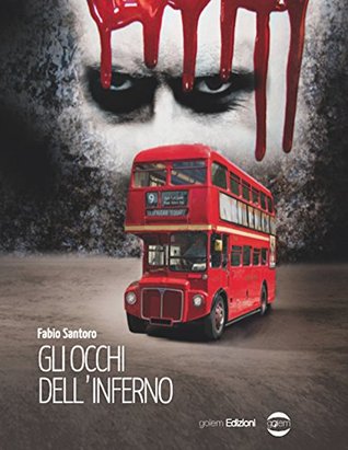 Gli occhi dell'inferno (Kindle Edition)