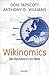Wikinomics: Die Revolution ...