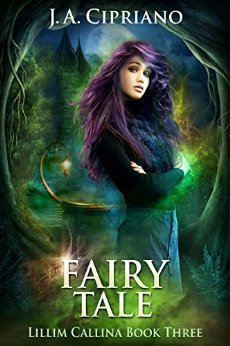 Fairy Tale  (The Lillim Callina Chronicles #3)
