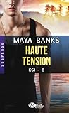 Haute tension by Maya Banks