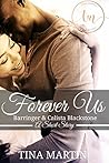 Forever Us: Barringer and Calista Blackstone, Book 2.5 (The Blackstone Family)