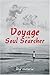 Voyage of the Soul Searcher