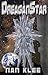 DreaganStar: Book One of the DreaganStar Trilogy