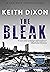 The Bleak (Sam Dyke Investi...
