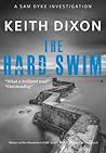 The Hard Swim (Sam Dyke Investigations, #3)