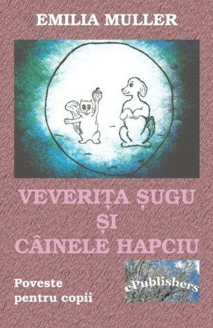 Veverita Șugu și Câinele Hapciu: Poveste