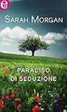 Paradiso di seduzione by Sarah   Morgan