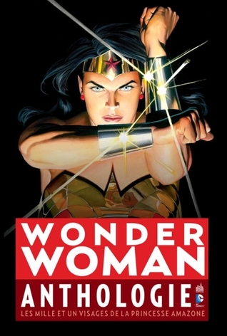 Wonder Woman Anthologie (Paperback)