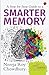 A Step-by-Step Guide to a Smarter Memory